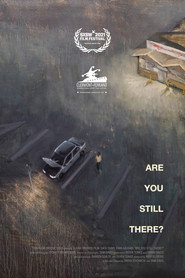 Are You Still There?