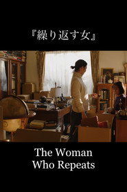 The Woman Who Repeats