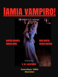 Lâmia, Vampiro!