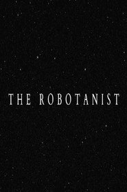 The Robotanist