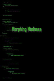 Morphing Madness