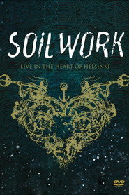 Soilwork : Live in the Heart of Helsinki