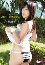 永瀬麻帆/Last Teenage
