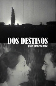 Dos destinos