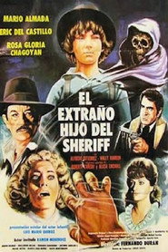 The Sheriff's Strange Son