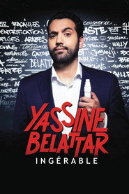 Yassine Belattar - Ingérable !