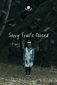 Sorry Trail's Closed