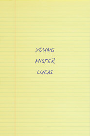 Young Mr. Lucas
