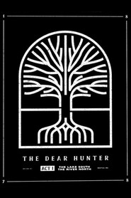 The Dear Hunter: Act I: The Lake South, The River North