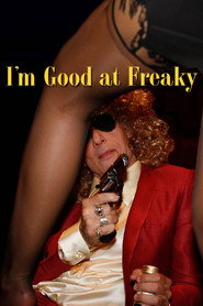 I'm Good at Freaky