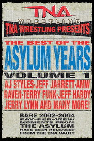 TNA: Best of the Asylum Years, Vol 1