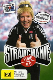 Strauchanie - Pure B.S.