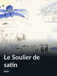 Le Soulier de Satin