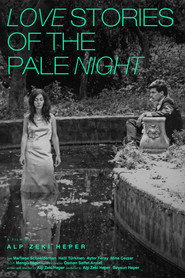 Love Stories of the Pale Night