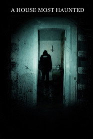 A House Most Haunted