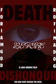 DEATH BEFORE DISHONOUR: THE MAN WHO TRICKED THE DEVIL