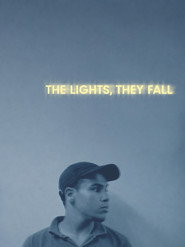 The Lights, They Fall