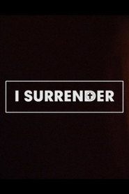 I Surrender