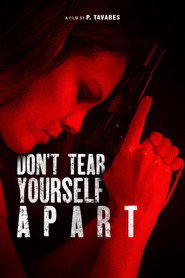 Don't Tear Yourself Apart