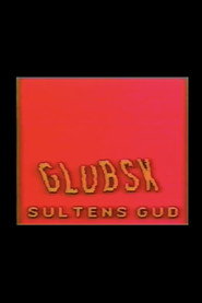 Glubsk, Sultens Gud