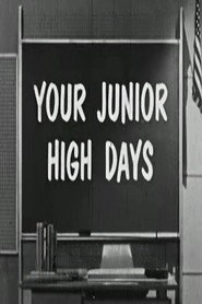 Your Junior High Days
