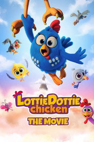 Lottie Dottie Chicken: The Movie