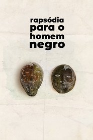 Rapsódia Para o Homem Negro