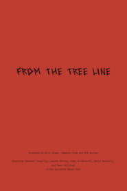 From The Tree Line