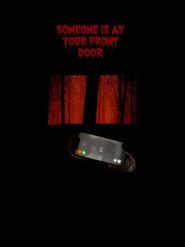 Someone Is at Your Front Door