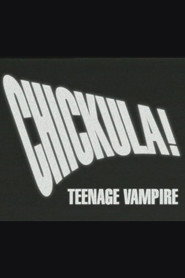 Chickula! Teenage Vampire