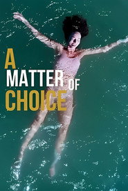 A Matter of Choice