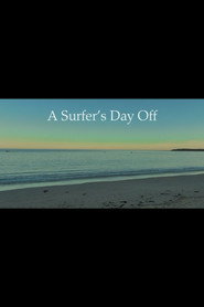 A Surfer's Day Off