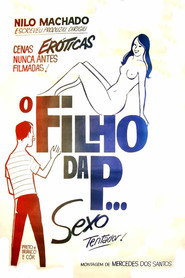 O Filho da P...