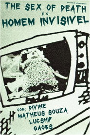 The Sex of Death e o Homem Invisível