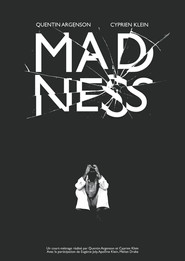 MADNESS