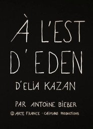 Short Cuts : A l'est d'Eden d'Elia Kazan