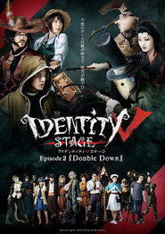 Identity V STAGE Episode 2 [Double Down]