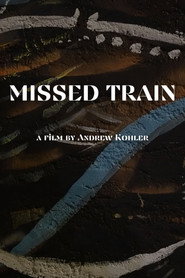 MISSED TRAIN