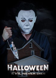 Halloween: Evil Never Dies