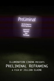 PreLiminal ReFraming