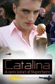 Catalina: A New Kind of Superhero