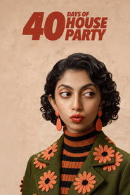 40 Days Of House Party
