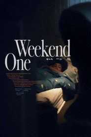 Weekend One