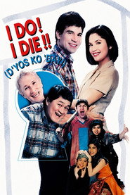 I Do? I Die!! D'yos Ko Day!