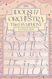 Idolish 7 Orchestra - Third Symphony