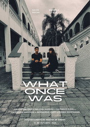What Once Was