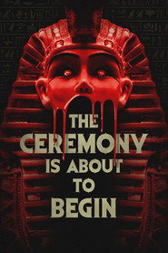 The Ceremony Is About to Begin