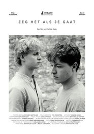 Zeg het als je gaat