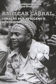 Amílcar Cabral: Coração Pan-Africano e Revolucionário