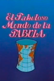 El Fabuloso Mundo de la Fábula